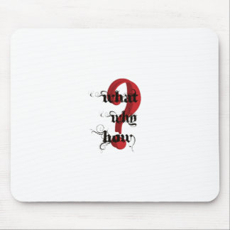 what why how Question Mark vintage Mouse Pad