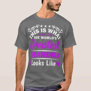 What World's Greatest Grandma Looks Like Mothers D T-Shirt