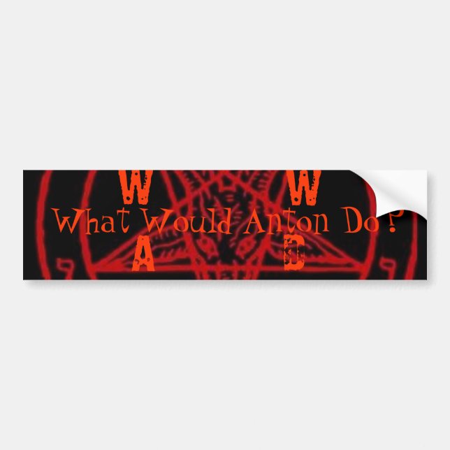 What Would Anton Do? (Red and Black) Bumper Sticker (Front)