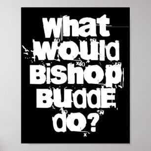 What Would Bishop Budde Do  Poster