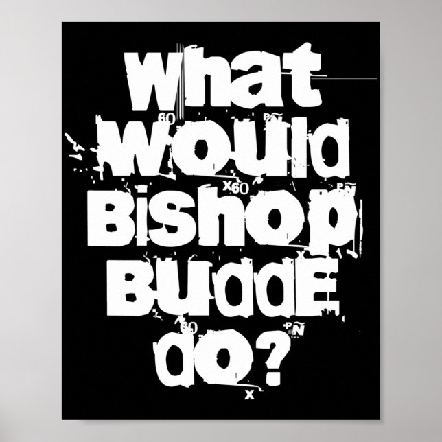 What Would Bishop Budde Do  Poster (Front)
