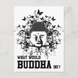 What Would Buddha Do Postcard