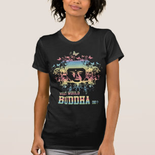 What Would Buddha Do T-Shirt