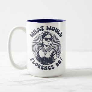 What Would Florence Do? Florence Nightingale Retro Two-Tone Coffee Mug