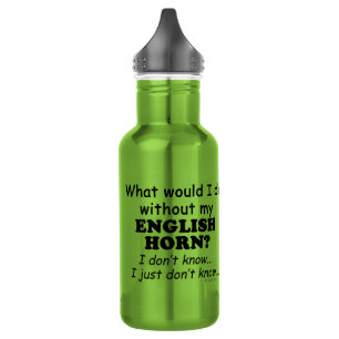 What Would I Do, English Horn 532 Ml Water Bottle