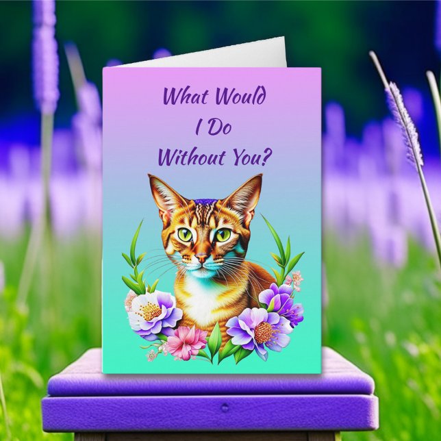 What Would I Do Without You | Friendship Card (Creator Uploaded)