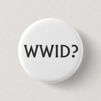 What would Isobel do? 1 Inch Round Button