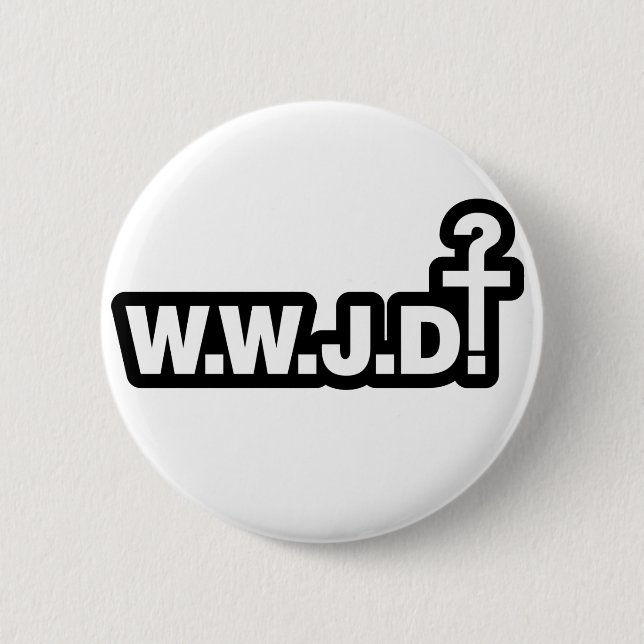 What Would Jesus Do? 2 Inch Round Button (Front)