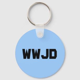 What Would Jesus Do Keychain