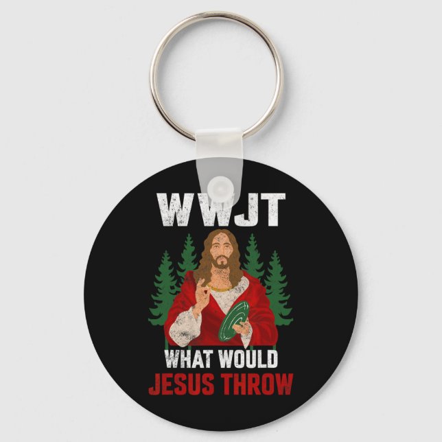 What Would Jesus Throw Disc Golf Player Frisbee Di Keychain (Front)