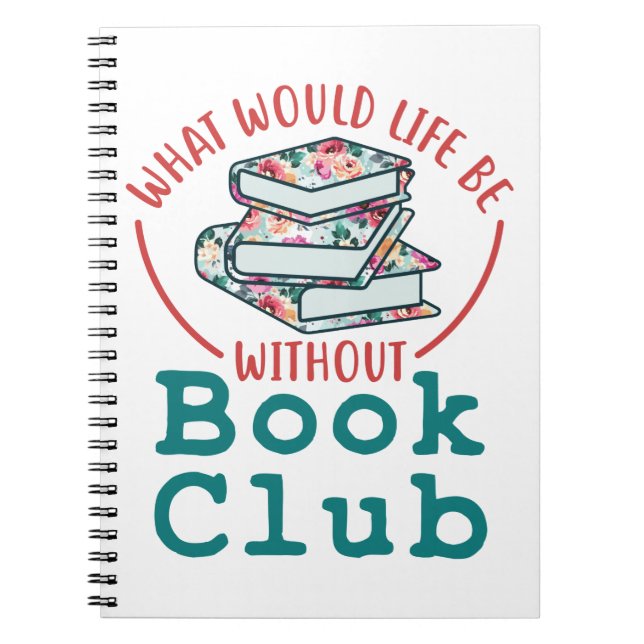 What Would Life Be Without Book Club (Front)