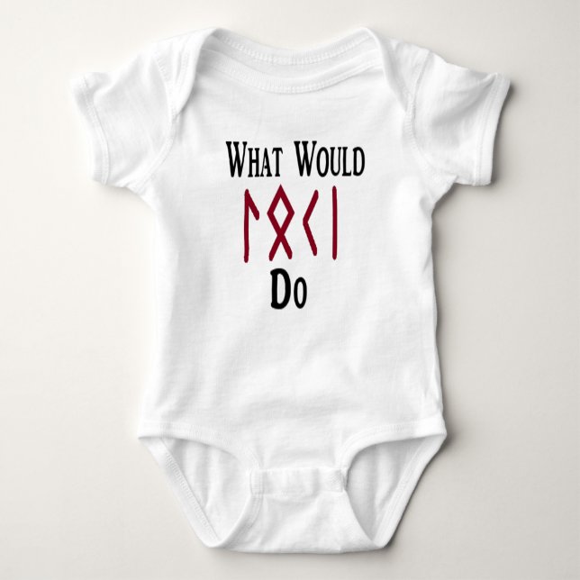 What Would LOKI Do Baby Bodysuit (Front)