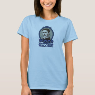 What Would Tesla Do T-shirt