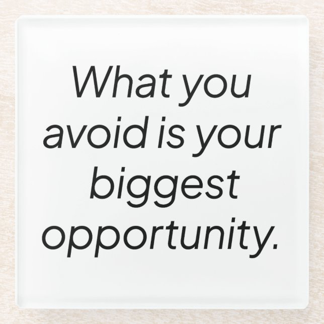 What You Avoid Glass Coaster (Front)