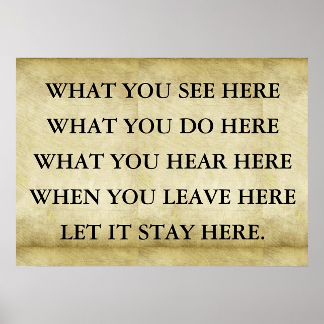 What you see here, what you do here, what you hea poster (Front)