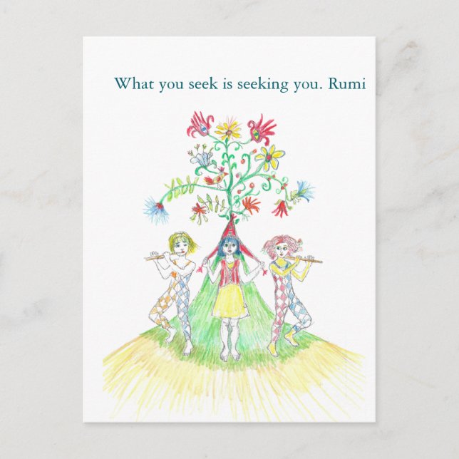What you seek is seeking you. postcard (Front)