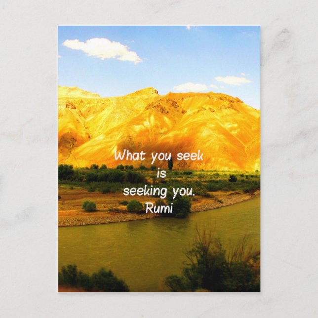 What you seek Rumi Wisdom Attraction Quotation Postcard (Front)