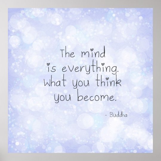 What You Think You Become Poster | Zazzle.ca