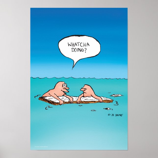 Whatca Doing? Shipwreck Cartoon Poster (Front)