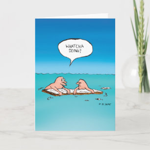 Whatcha Doing? - Blank Inside Greeting Card