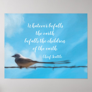 Whatever Befalls The Earth blue sky with bird Poster