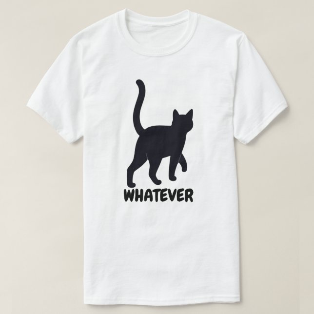 Whatever Black Cat Design T-Shirt (Design Front)