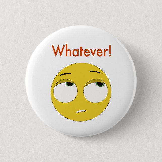Whatever emoji 2 inch round button (Front)