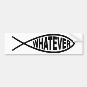 Whatever Fish Bumper Sticker