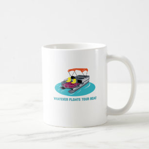 Whatever Floats Mug for Pontoon Boat Owners