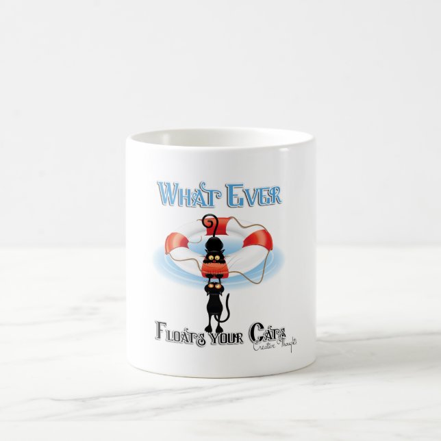 WhatEver Floats your Cats Coffee Mug (Center)