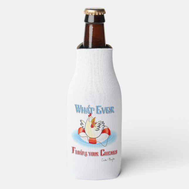 Whatever Floats Your Chicken 2 Bottle Cooler (Bottle Front)