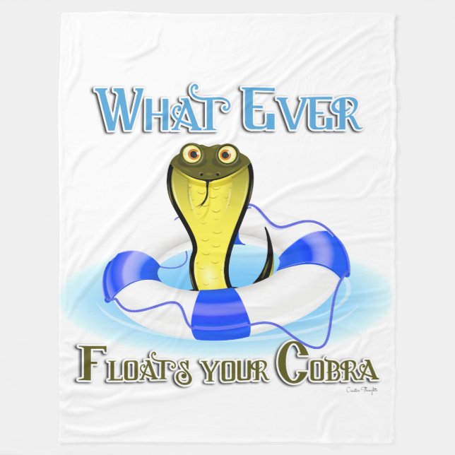 Whatever Floats Your Cobra Fleece Blanket (Front)