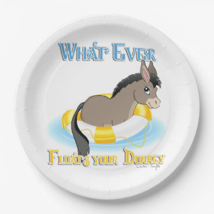 Whatever Floats Your Donkey Paper Plate