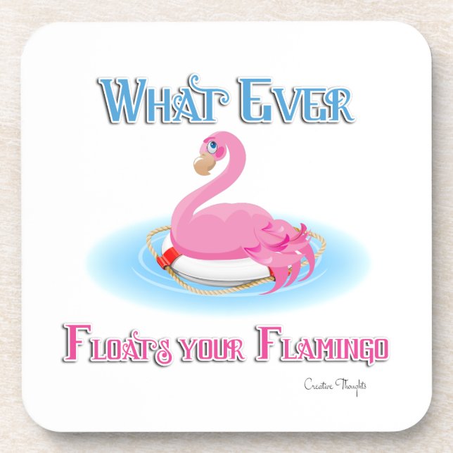 Whatever Floats Your Flamingo 2 Coaster (Front)