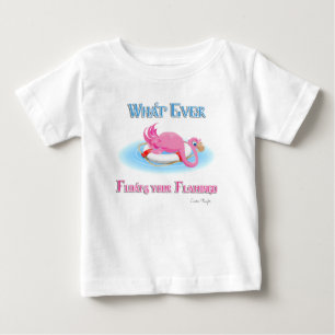 Whatever Floats Your Flamingo 3 Baby T-Shirt