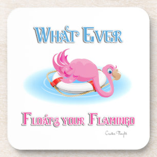 Whatever Floats Your Flamingo 3 Coaster