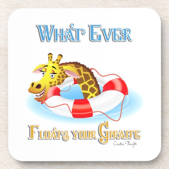Whatever Floats Your Giraffe 2 Coaster (Front)