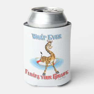 Whatever Floats Your Giraffe Can Cooler