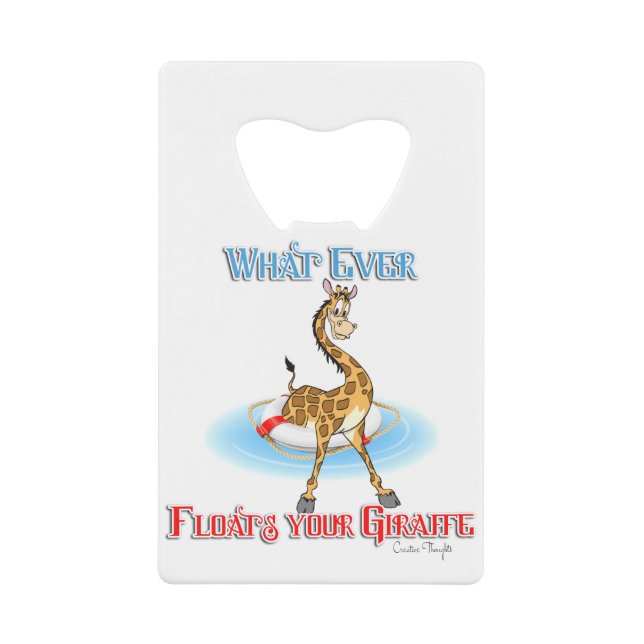 Whatever Floats Your Giraffe Wallet Bottle Opener (Front)