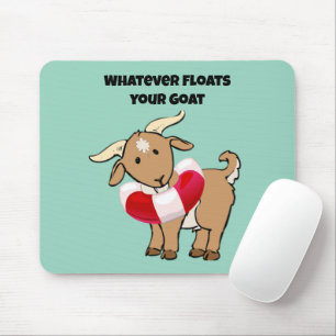 Whatever Floats your Goat Life Preserver Cartoon Mouse Pad