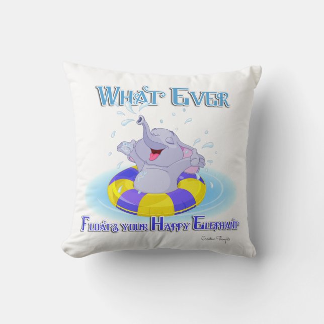 Whatever Floats Your Happy Elephant Throw Pillow (Front)