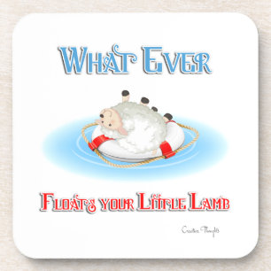 Whatever Floats Your Little Lamb Coaster