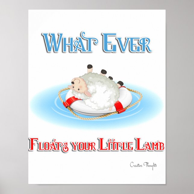 Whatever Floats Your Little Lamb Poster (Front)