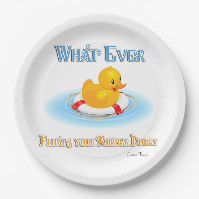 Whatever Floats Your Rubber Ducky Paper Plate (Front)