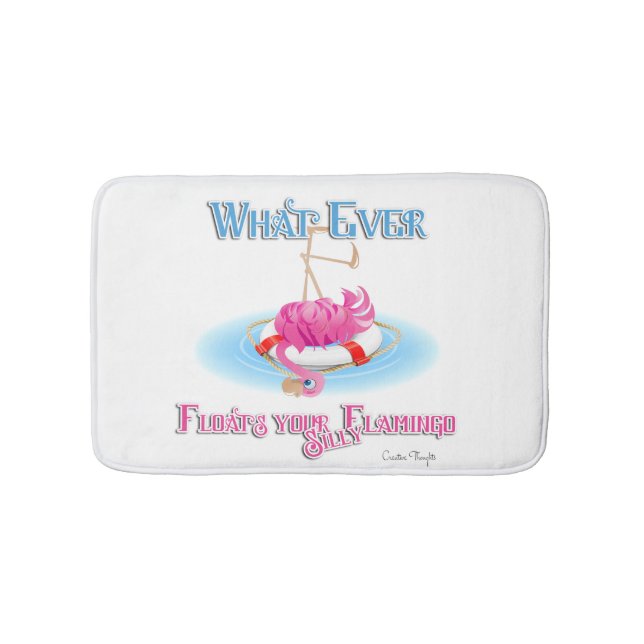 Whatever Floats Your Silly Flamingo Bath Mat (Front)