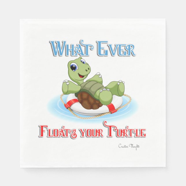 Whatever Floats Your Turtle Napkin (Front)