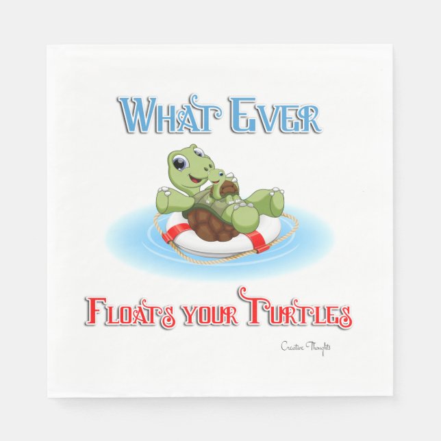 Whatever Floats Your Turtles Napkin (Front)