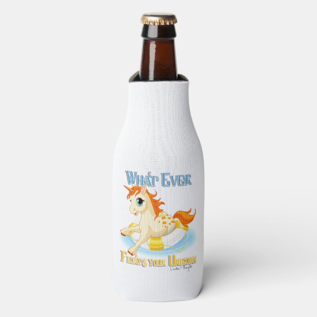 Whatever Floats Your Unicorn Bottle Cooler (Bottle Front)