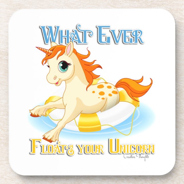 Whatever Floats Your Unicorn Coaster (Front)