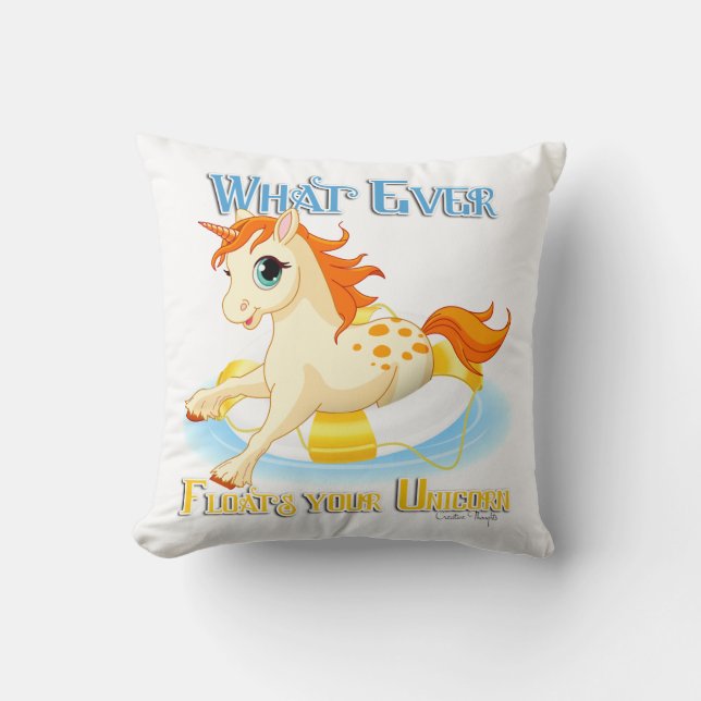 Whatever Floats Your Unicorn Throw Pillow (Front)